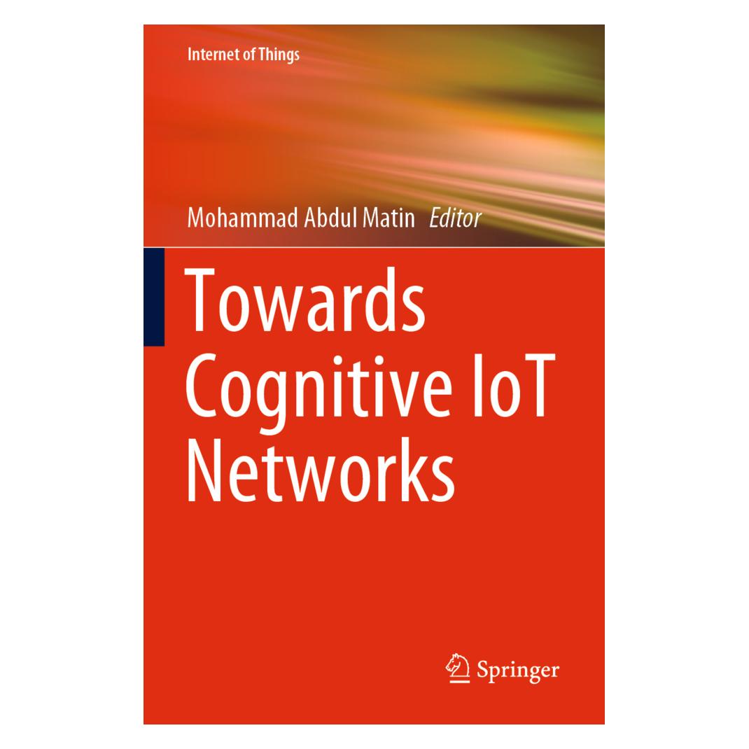 Springer Towards Cognitive IoT Networks (Englisch, Softcover, Mohammad Abdul Matin) (56187066)