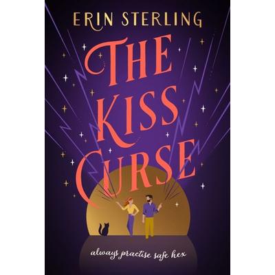 The Kiss Curse, Taschenbuch von Erin Sterling, Headline, 978-1-4722-9029-8