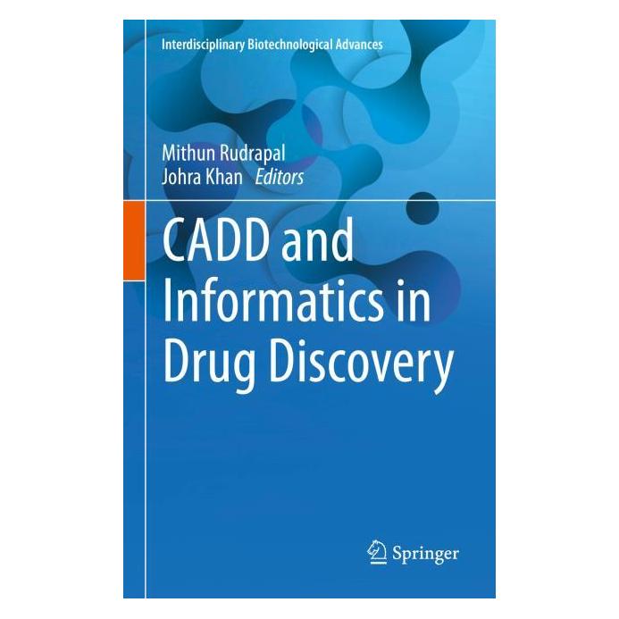 Springer CADD and Informatics in Drug Discovery (Englisch, Hardcover, Johra Khan, Mithun Rudrapal) (63707335)