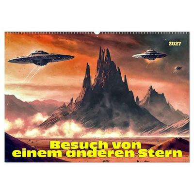 Besuch von einem anderen Stern (Wandkalender 2027 DIN A2 quer), CALVENDO Monatskalender
