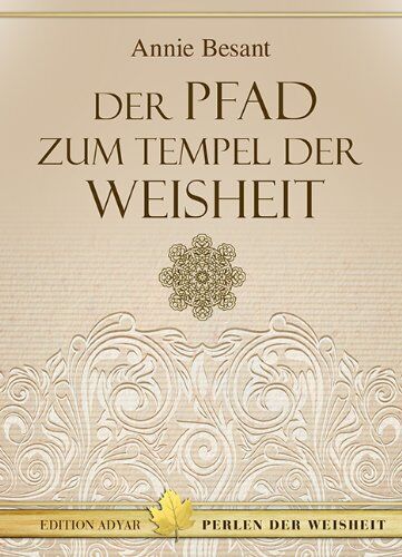 Annie Besant - Der Pfad zum Tempel der Weisheit - Preis vom 30.09.2026 09:01:18 h