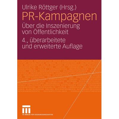 PR-Kampagnen, Taschenbuch von Ulrike Röttger, VS Verlag für Sozialwissenschaften, 978-3-531-16228-7