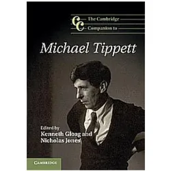 The Cambridge Companion to Michael Tippett, Fachbücher von Nicholas Jones, Kenneth Gloag