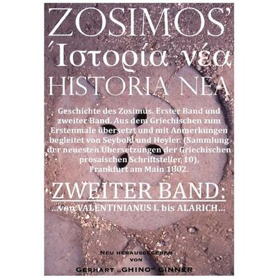 Zosimos' Historia Nea, Taschenbuch von Zosimos, Epubli, 978-3-7450-3053-2