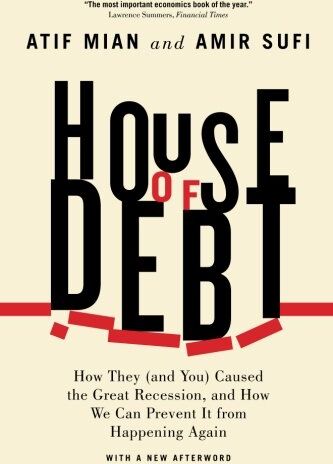 Atif Mian - House of Debt: How They (and You) Caused the Great Recession, and How We Can Prevent It from Happening Again - Preis vom 09.10.2026 07:28:09 h