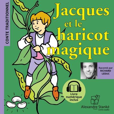 Jacques et le haricot magique - Joseph Jacobs, Audio, 9782898139284