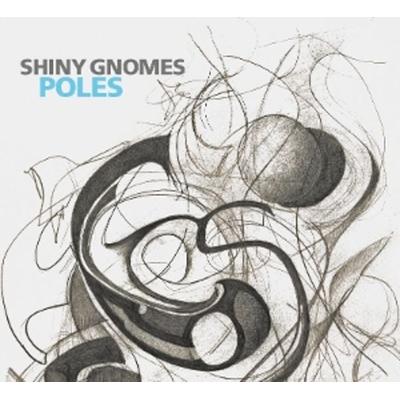 Poles - Shiny Gnomes, Vinyl