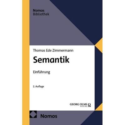 Semantik, Taschenbuch von Thomas Ede Zimmermann, Nomos, 978-3-7560-1947-2