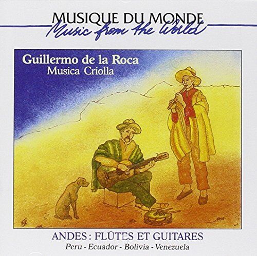 Guillermo Larocca - Andes-Flutes et Guitars - Preis vom 09.10.2026 07:28:09 h