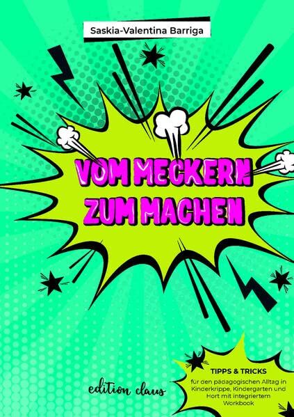 Saskia-Valentina Barriga - Vom Meckern zum Machen - Preis vom 09.10.2026 07:28:09 h
