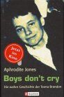 Aphrodite Jones - Boys don't cry - Preis vom 09.10.2026 07:28:09 h