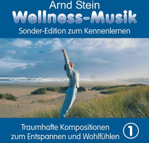 Arnd Stein - Wellness-Musik Sonderedition Vol.1 - Preis vom 09.10.2026 07:28:09 h