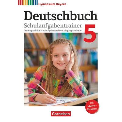 Deutschbuch Gymnasium - Bayern - 2017 - 5. Klasse - Schulaufgabentrainer mit Lösungen, Taschenbuch von Christian Rühle,Kerstin Mümmler,Michael