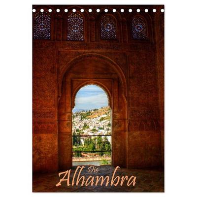 Die Alhambra (Tischkalender 2026 DIN A5 hoch), CALVENDO Monatskalender