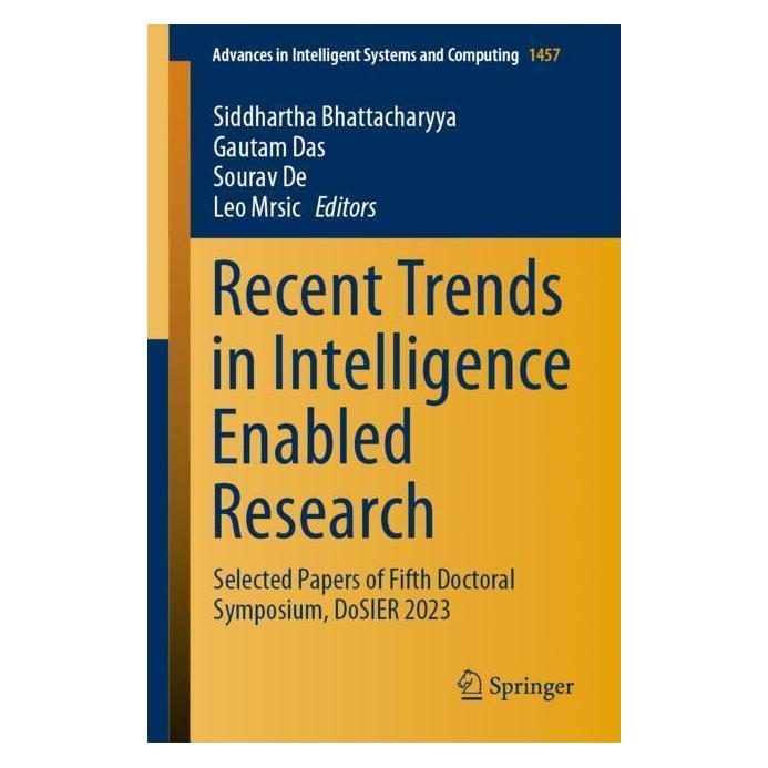 Springer Recent Trends in Intelligence Enabled Research (Englisch, Softcover, Gautam Das, Leo Mrsic, Siddhartha Bhattacharyya, Sourav De) (57027601)