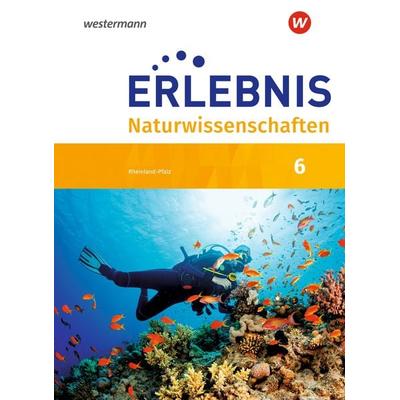 Erlebnis Naturwissenschaften - Ausgabe 2019 für Rheinland-Pfalz, Gebundene Ausgabe von , Westermann Schulbuchverlag, 978-3-14-149033-6