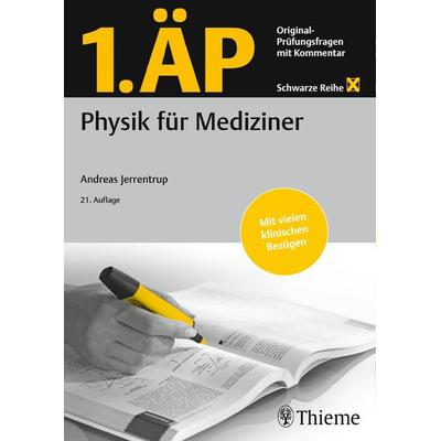 1. ÄP Physik für Mediziner, Taschenbuch von Andreas Jerrentrup, Thieme