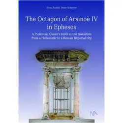 The Octagon of Arsinoë IV in Ephesus, Sachbücher von Peter Scherrer, Ernst Rudolf