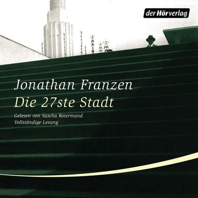 Die 27ste Stadt - Jonathan Franzen, Audio, 9783844512762