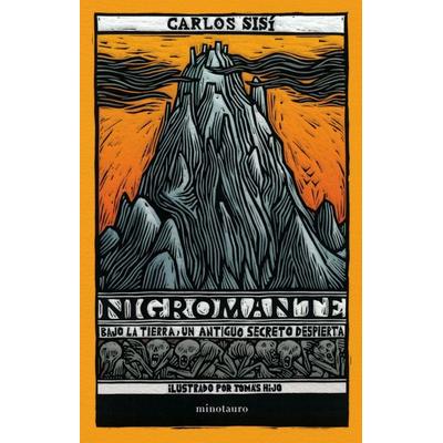 Nigromante : bajo la tierra, un antiguo secreto despierta, Taschenbuch von Carlos Sisí, Minotauro, 978-84-450-0535-4