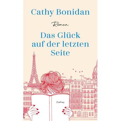 Das Glück auf der letzten Seite, Gebundene Ausgabe von Cathy Bonidan, Zsolnay, Paul