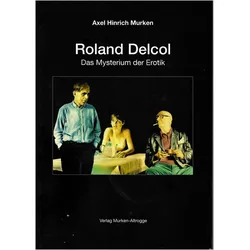 Roland Delcol, Fachbücher von Axel Hinrich Murken