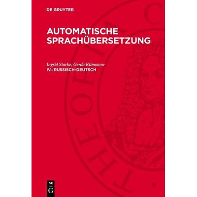 Russisch-Deutsch, Gebundene Ausgabe von Ingrid Starke,Gerda Klimonow, De Gruyter, 978-3-11-278726-7