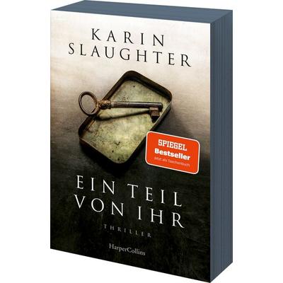 Ein Teil von ihr, Taschenbuch von Karin Slaughter, HarperCollins Taschenbuch