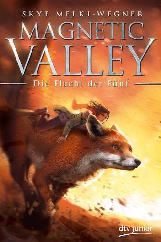 Skye Melki-Wegner - Magnetic Valley - Die Flucht der Fünf - Preis vom 15.10.2026 23:06:25 h