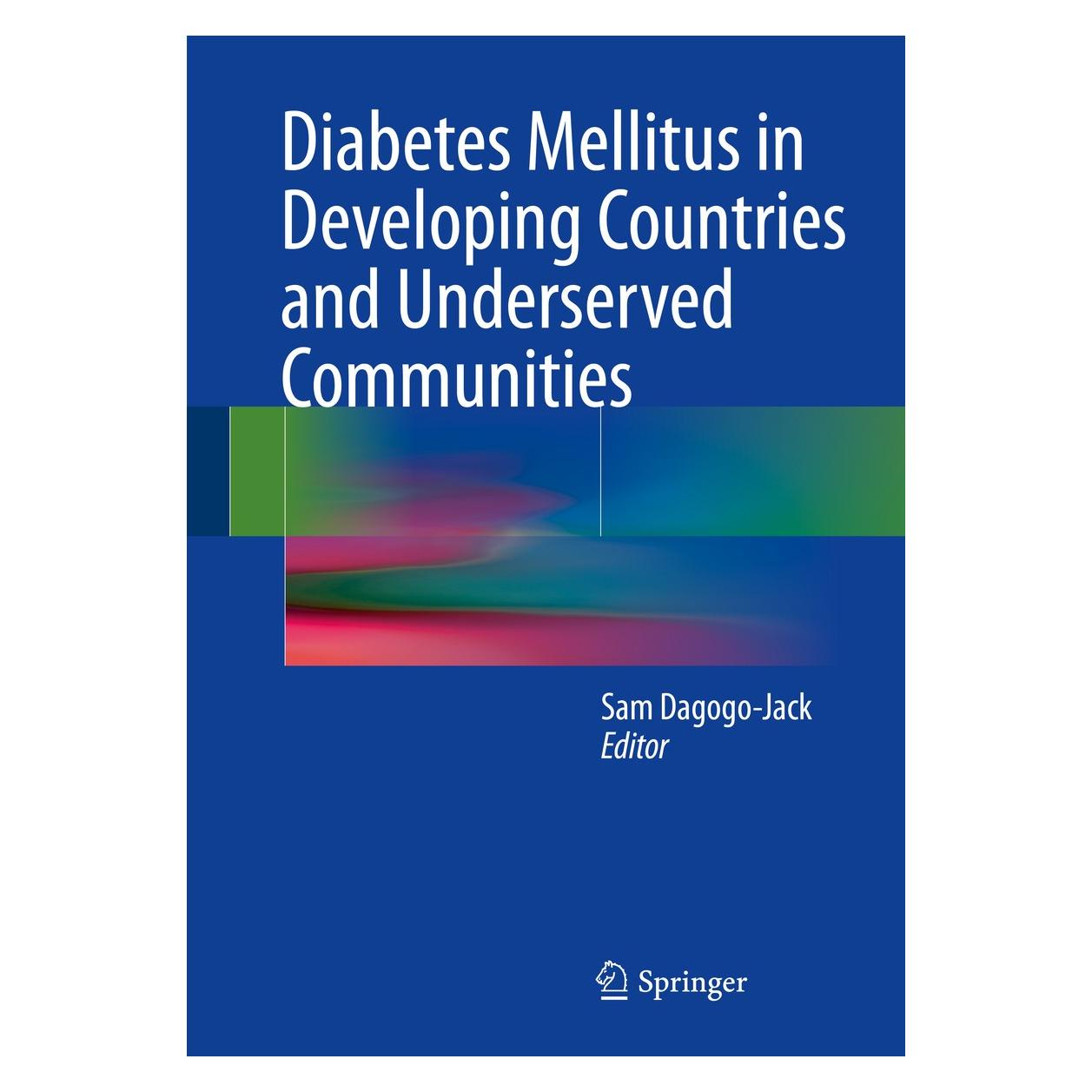 Springer Diabetes Mellitus in Developing Countri (Englisch, Hardcover, Sam Dagogo-Jack) (9783319415574)