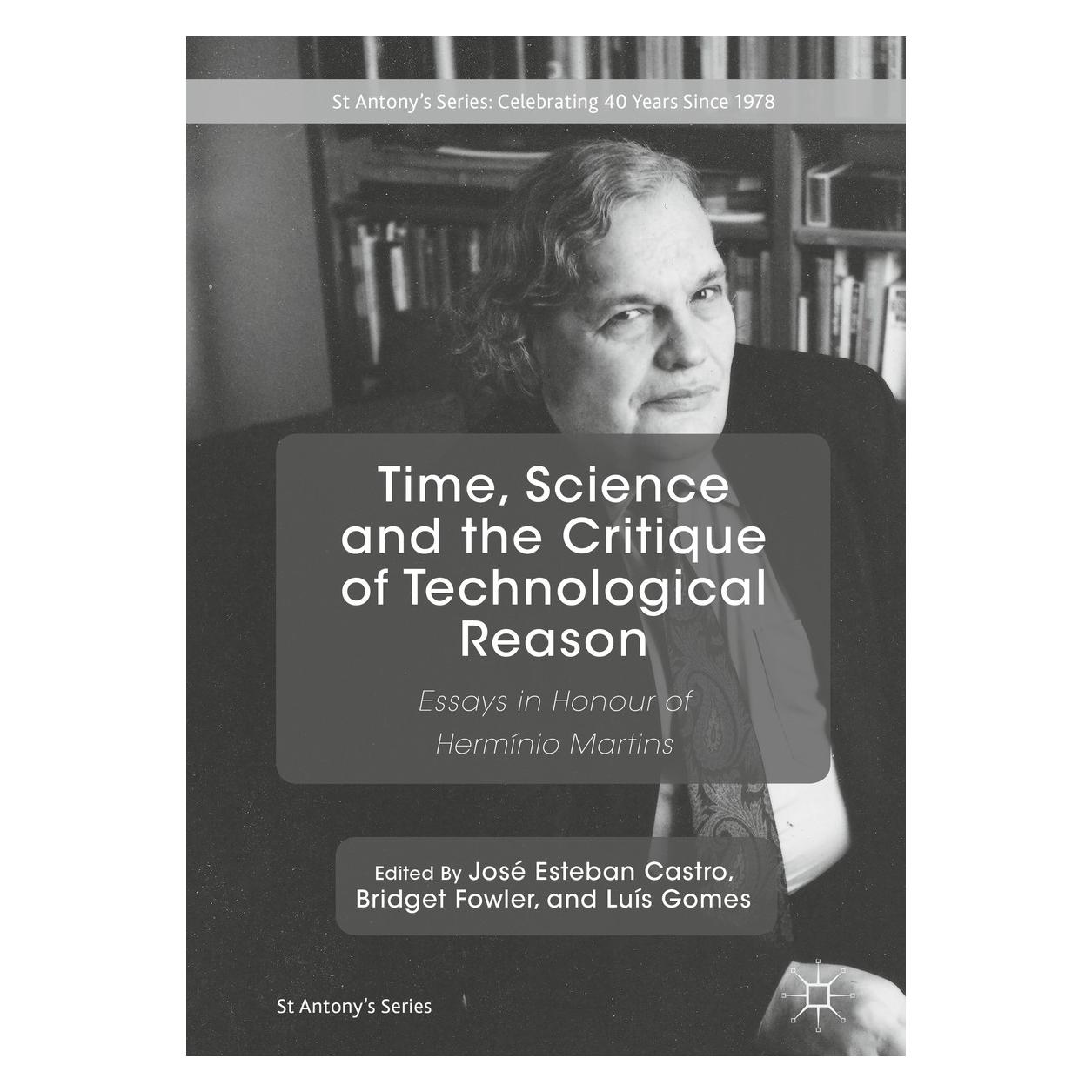 Springer Time, Science and the Critique of Techn (Englisch, Hardcover, Bridget Fowler, José Esteban Castro, Luís Gomes) (9783319715186)