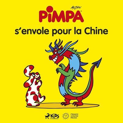 Pimpa s'envole pour la Chine - Altan, Audio, 9788728009185
