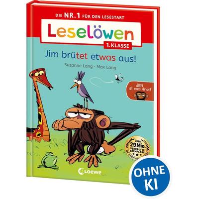 Leselöwen 1. Klasse - Jim ist mies drauf - Jim brütet etwas aus!, Gebundene Ausgabe von Suzanne Lang, Loewe, 978-3-7432-1725-6