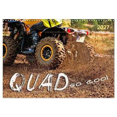 Quad - so cool (Wandkalender 2027 DIN A3 quer), CALVENDO Monatskalender