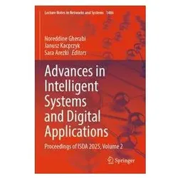 Advances in Intelligent Systems and Digital Applications, Fachbücher von Noreddine Gherabi, Janusz Kacprzyk, Sara Arezki