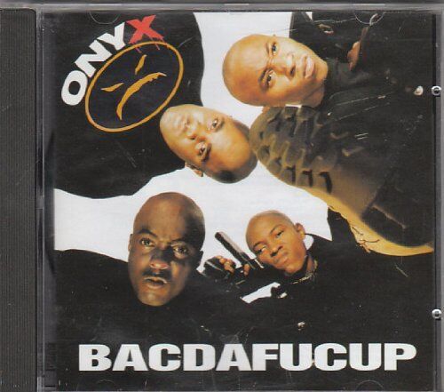 Onyx - Bacdafucup (1993) - Preis vom 09.10.2026 07:28:09 h