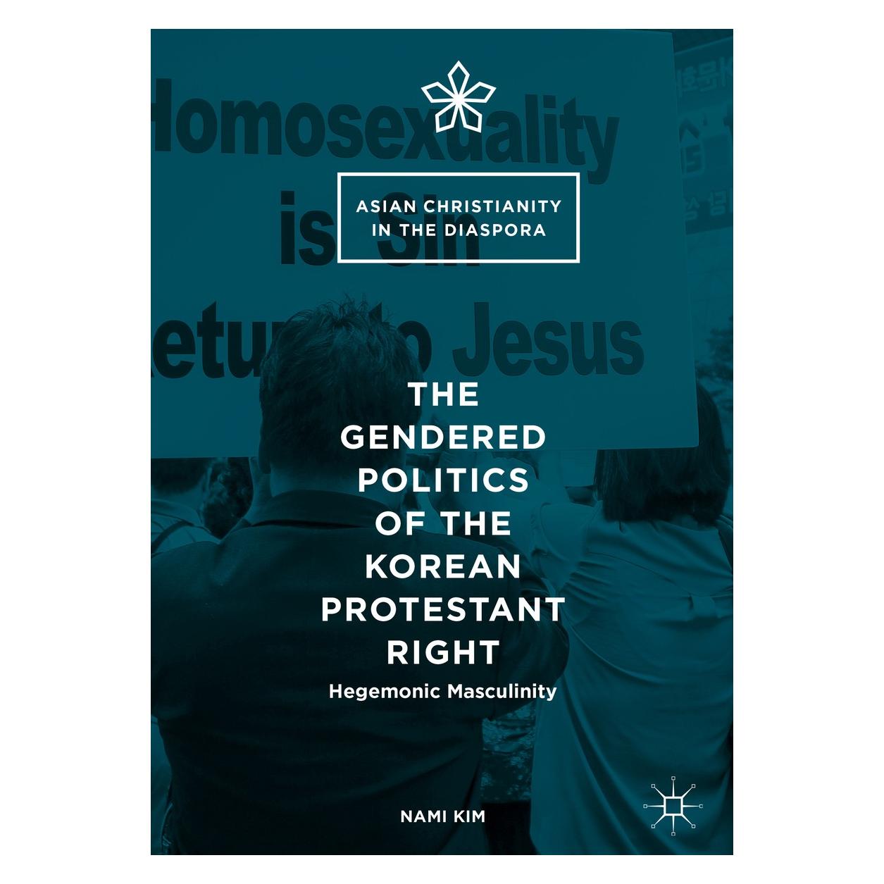 Springer Kim:The Gendered Politics of the Korean (Englisch, Hardcover, Nami Kim) (9783319399775)