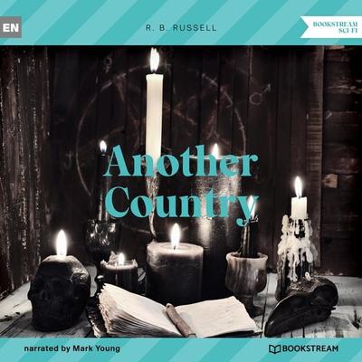 Another Country - R. B. Russell, Audio, 9783991352310