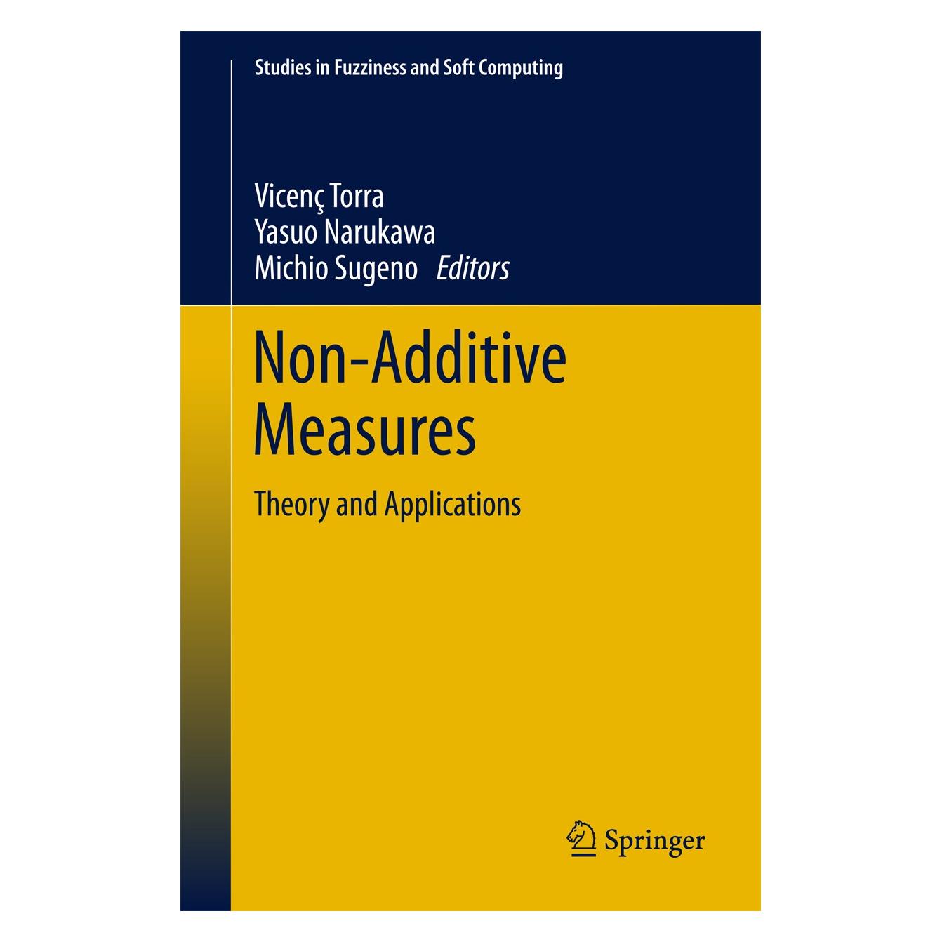 Springer Non-Additive Measures (9783319031545)