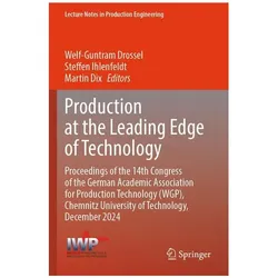 Production at the Leading Edge of Technology, Fachbücher von Welf-Guntram Drossel, Steffen Ihlenfeldt, Martin Dix