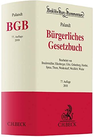 Otto Palandt - Bürgerliches Gesetzbuch: mit Nebengesetzen insbesondere mit Einführungsgesetz (Auszug) einschließlich Rom I-, Rom II- und Rom III-Verordnungen sowie ... 2018 (Beck'sche Kurz-Kommentare, Band 7) - Preis vom 30.09.2026 09:01:18 h