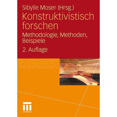 Konstruktivistisch forschen, Taschenbuch von , VS Verlag für Sozialwissenschaften, 978-3-531-18322-0