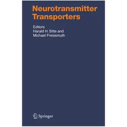Neurotransmitter Transporters, Fachbücher von Harald Sitte, Michael Freissmuth