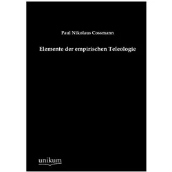 Elemente der empirischen Teleologie, Fachbücher von Paul Nikolaus Cossmann