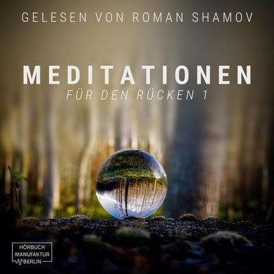 Meditationen für den Rücken 1 - Anna Scheinfrei, Audio, 4066004734910