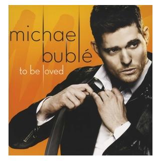 Reprise Records To Be Loved (Michael Bubl) (6963428)