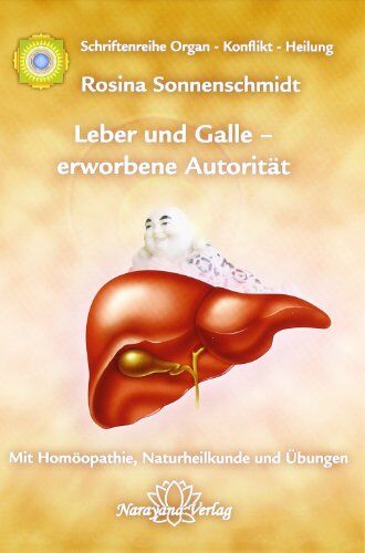 Rosina Sonnenschmidt - Sonnenschmidt, R: Leber und Galle - erworbene Autorität - Preis vom 09.10.2026 07:28:09 h
