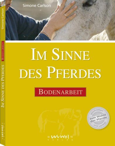Simone Carlson - Im Sinne des Pferdes: Bodenarbeit - Preis vom 19.10.2026 19:33:35 h