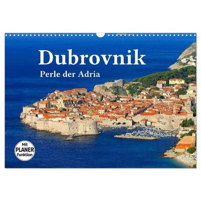 Dubrovnik - Perle der Adria (Wandkalender 2027 DIN A3 quer), CALVENDO Monatskalender