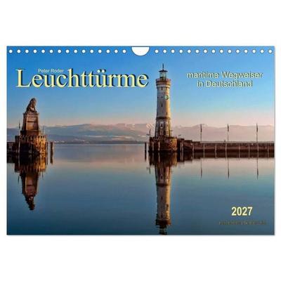 Leuchttürme - maritime Wegweiser in Deutschland (Wandkalender 2027 DIN A4 quer), CALVENDO Monatskalender